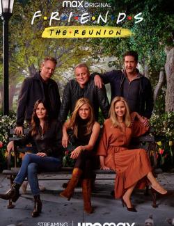 :  / Friends Reunion Special (2021) HD 720 (RU, ENG)