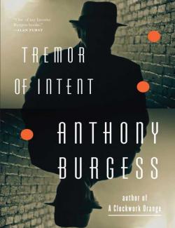   / Tremor of Intent (Burgess, 1966)    