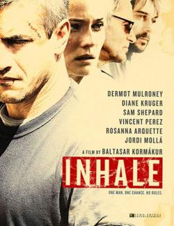    / Inhale (2010) HD 720 (RU, ENG)