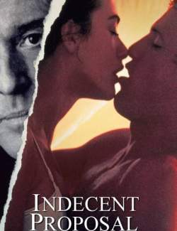   / Indecent Proposal (1993) HD 720 (RU, ENG)