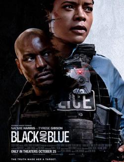    / Black and Blue (2019) HD 720 (RU, ENG)