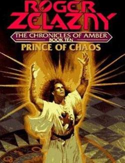   / Prince of Chaos (Zelazny, 1991)    