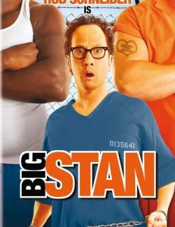   / Big Stan (2007) HD 720 (RU, ENG)