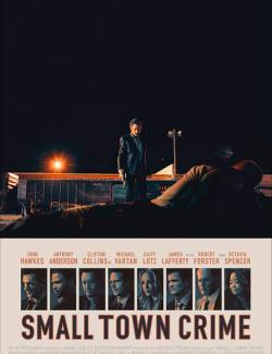     / Small Town Crime (2017) HD 720 (RU, ENG)