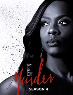      ( 4) / How to Get Away with Murder (season 4) (2017) HD 720 (RU, ENG)